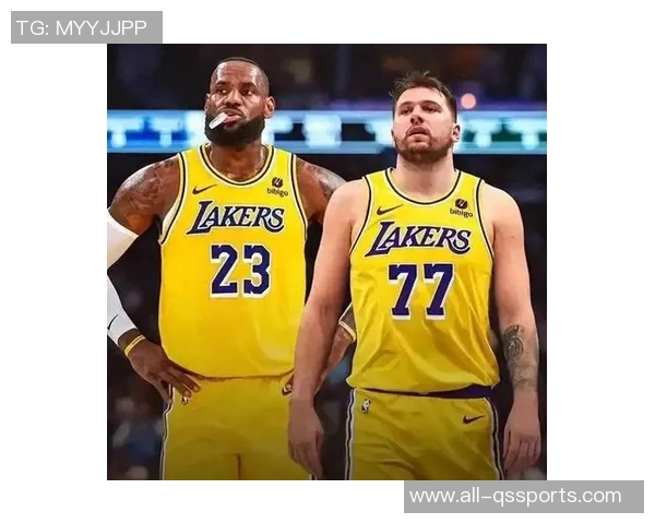 杰弗森分析东契奇减重对湖人未来的影响与詹姆斯合作的关键时刻